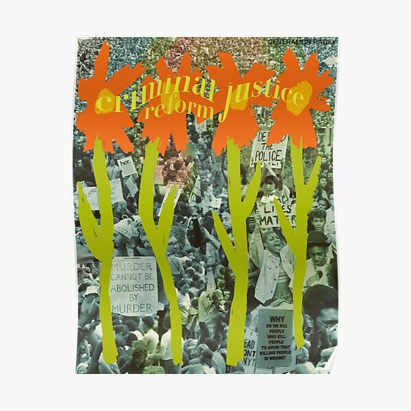 CRIMNAL JUSTICE REFORM Poster