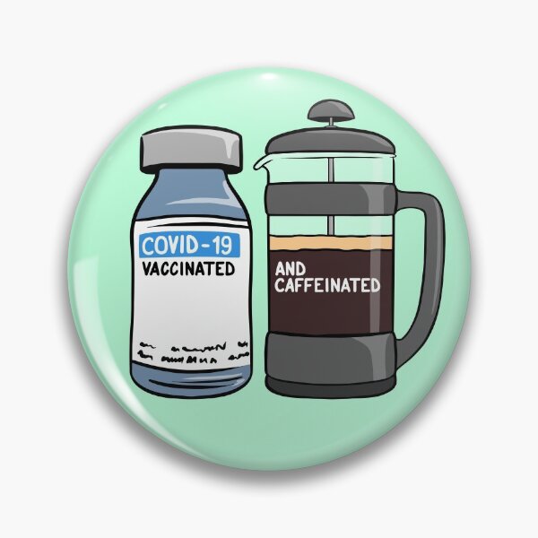 Item preview, Vaccinated and Caffeinated designed and sold by Jared Hart.