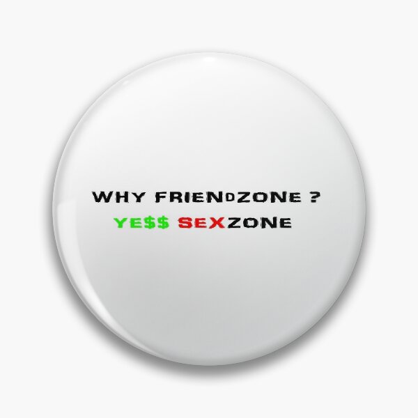 Item preview, Friendzone Joke designed and sold by SeventhGate.