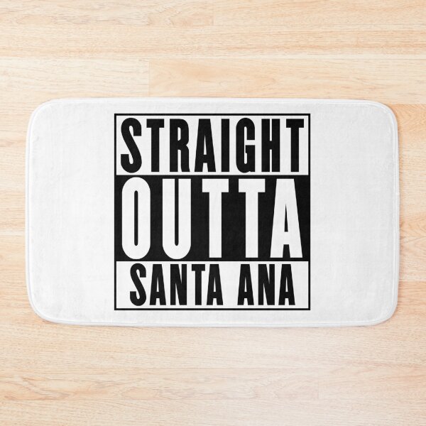 Item preview, Straight Outta Santa Ana designed and sold by RandomStuffShop.