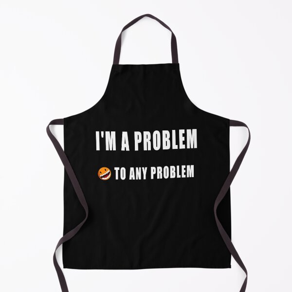 Item preview, No problem designed and sold by takoX71.