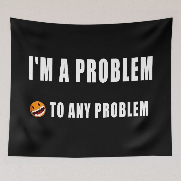 Item preview, No problem designed and sold by takoX71.