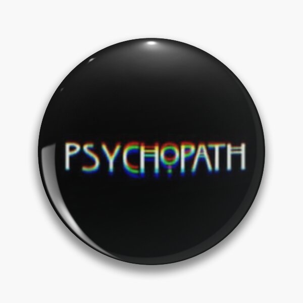 Item preview, Psychopath designed and sold by vivovo03.