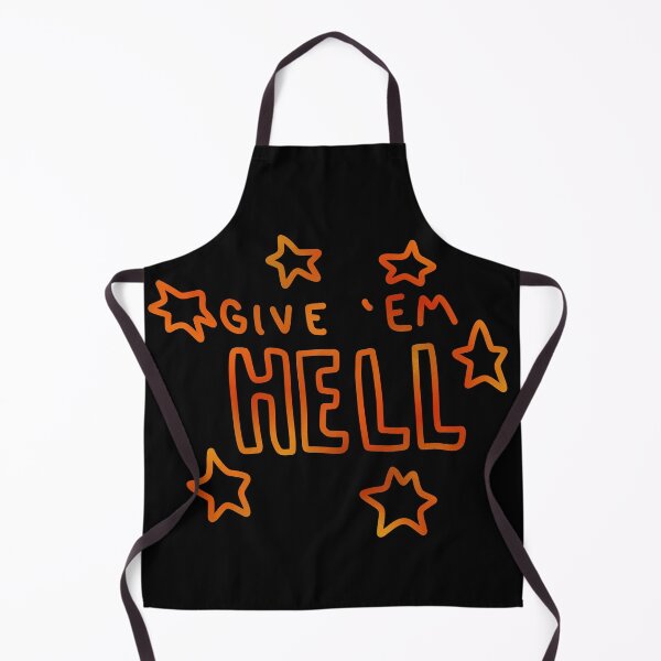 Item preview, Give 'em Hell designed and sold by ArtbyPo1.