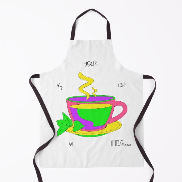 Item preview, YOUR MY CUP OF TEA.... designed and sold by passiveink.
