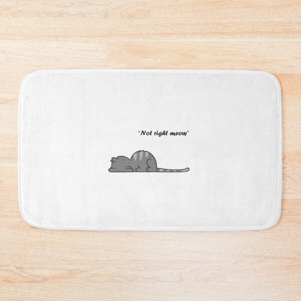 Item preview, "Not right meow" - Cat designed and sold by G & R.