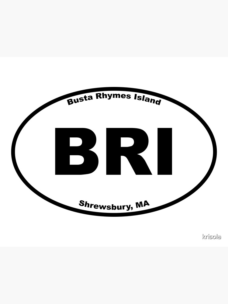 "Busta Rhymes Island" Poster for Sale by krisola Redbubble