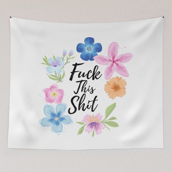 Item preview, Fuck This Shit Floral designed and sold by DeeXdesigns.
