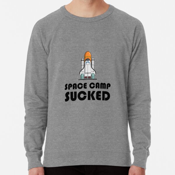 Space Camp Sweatshirts Hoodies for Sale Redbubble