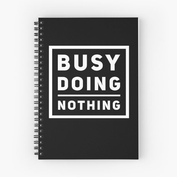 Item preview, Busy Doing Nothing designed and sold by LisaRoseDesigns.