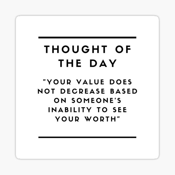 Worth Motivation Sticker
