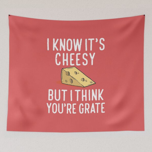 Item preview, I Know It's Cheesy But I Think You're Grate, Funny Baking Humor, Best Cheese Lover Gift designed and sold by UMED :).
