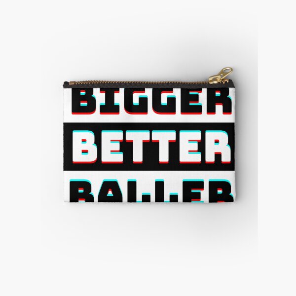 Item preview, Bigger Better Baller designed and sold by TopMerchz.