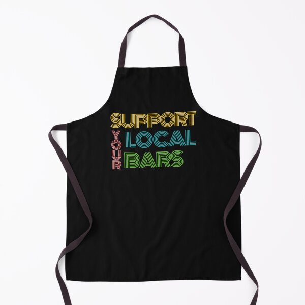 Item preview, Support your local bars designed and sold by trialsanderrors.