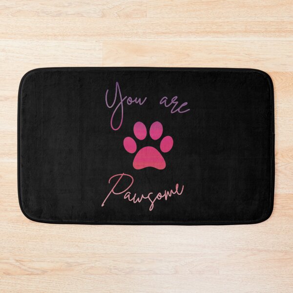 Item preview, You are pawsome dog pawsome paw print designed and sold by Violet Treasures.