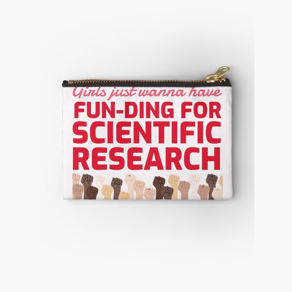 Item preview, Girls Just Wanna Have Funding for Scientific Research designed and sold by ForStrong.