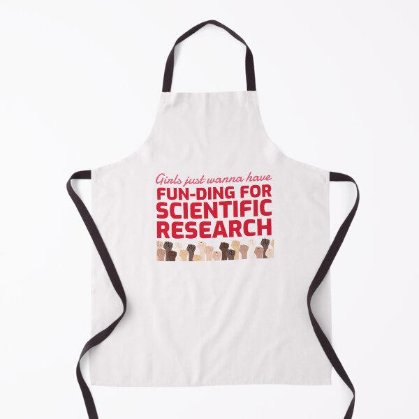 Item preview, Girls Just Wanna Have Funding for Scientific Research designed and sold by ForStrong.