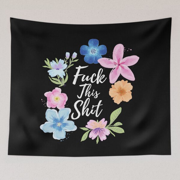Item preview, Fuck This Shit Floral designed and sold by DeeXdesigns.