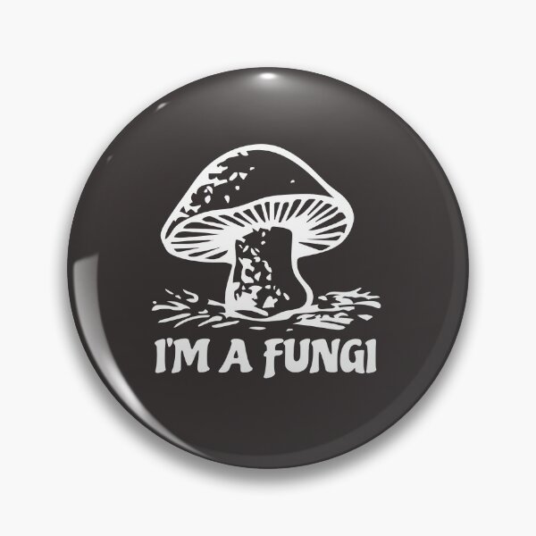 Item preview, I'm a Fungi designed and sold by mralphcreative.