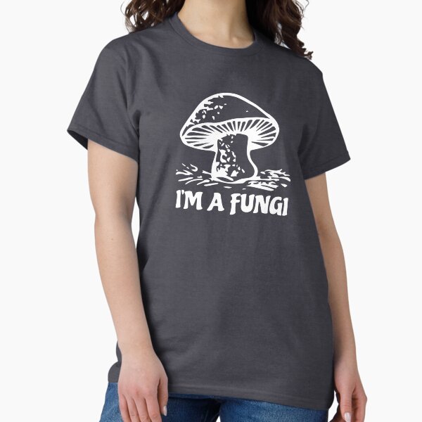Item preview, I'm a Fungi designed and sold by mralphcreative.