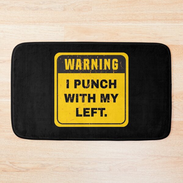 Item preview, WARNING I Punch With My Left Funny designed and sold by ArqDezines.