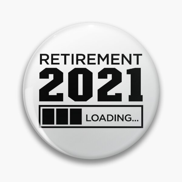 Item preview, Retirement 2021 Loading   designed and sold by sasigifts.