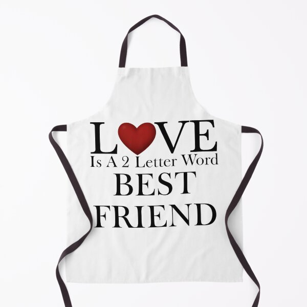 Item preview, Love Is A 2 Letter Word - Best Friend designed and sold by Xzendor7 Digital Art Creations.