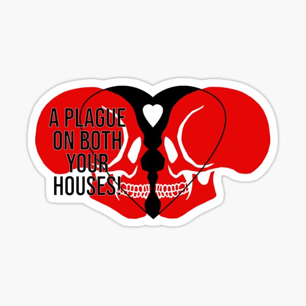 Item preview, A Plague on Both Your Houses! designed and sold by QuoteGeek.