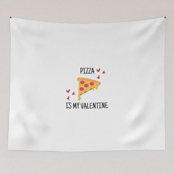 Item preview, Pizza is my Valentine, Valentine's day, Couple, Coupe Jokes designed and sold by katrinb7.