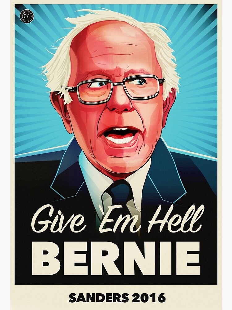 Give Em Hell Bernie by briancrim