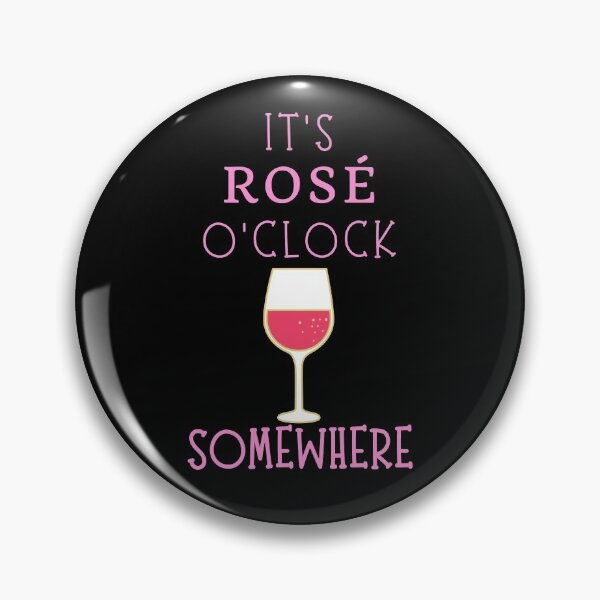 Item preview, It's Rose O'Clock Somewhere designed and sold by SunfullyYours.