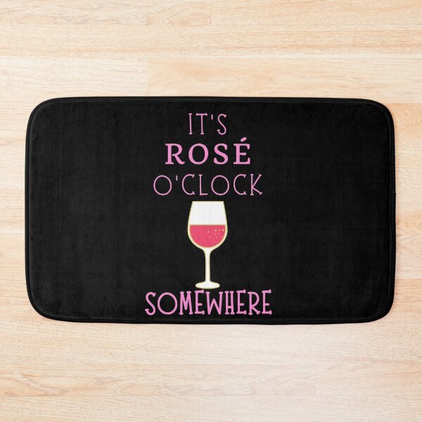 Item preview, It's Rose O'Clock Somewhere designed and sold by SunfullyYours.