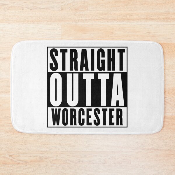 Item preview, Straight Outta Worcester designed and sold by RandomStuffShop.
