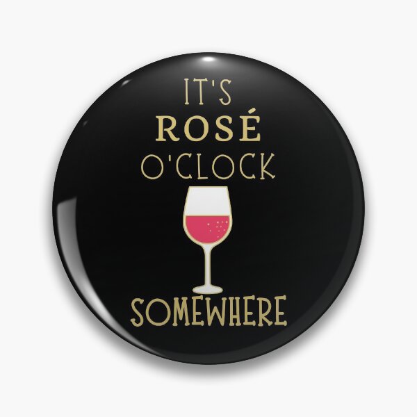 Item preview, It's Rose O'Clock Somewhere designed and sold by SunfullyYours.