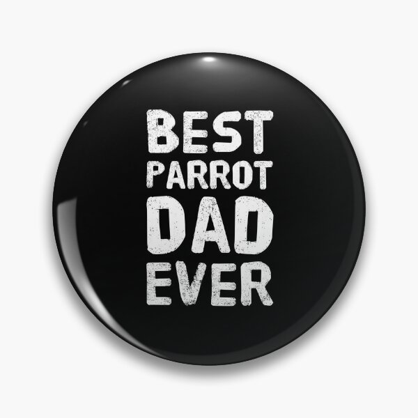 Item preview, Best Parrot Dad Ever - Gift designed and sold by ArqDezines.