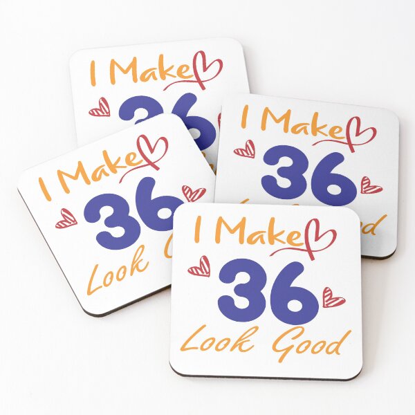 Item preview, I Make 36 Look Good! designed and sold by Cineraim Shop.