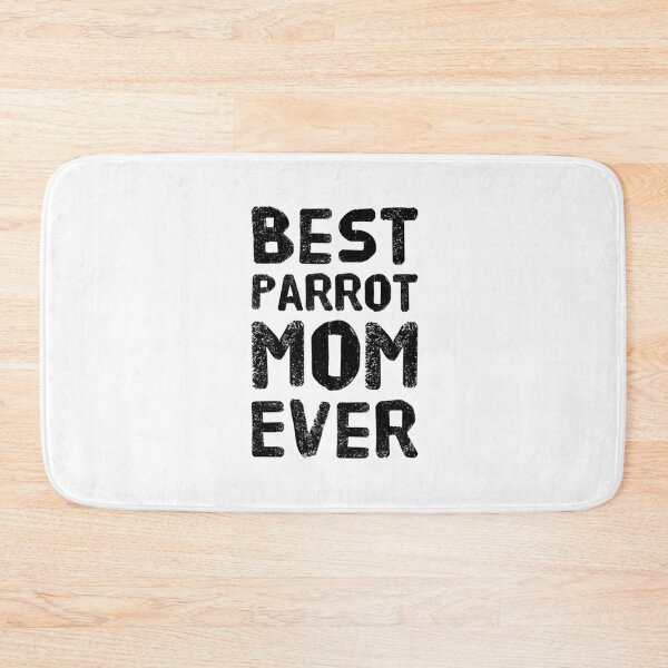 Item preview, Best Parrot Mom Ever designed and sold by ArqDezines.