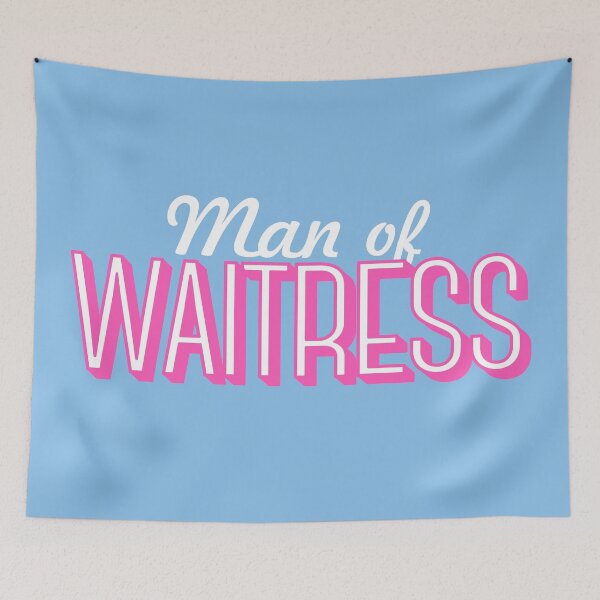 Item preview, Man of Waitress designed and sold by nish3300.