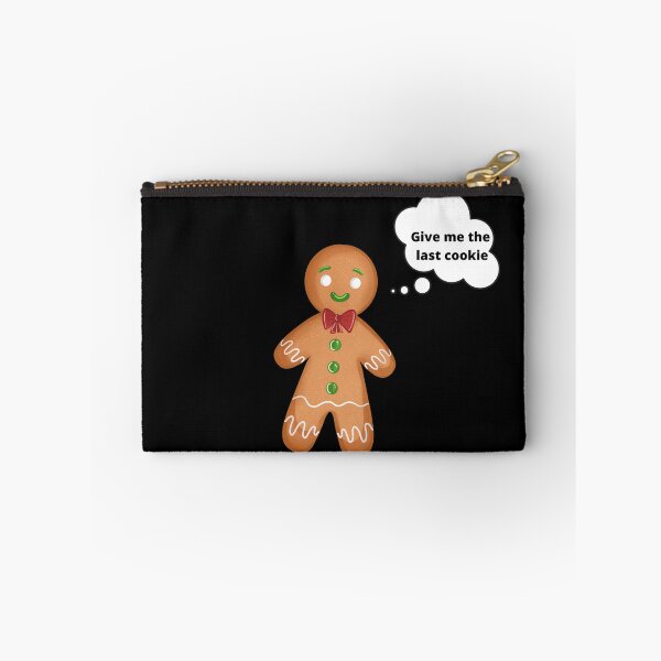Item preview, Give me the last cookie designed and sold by Urbanmedic.