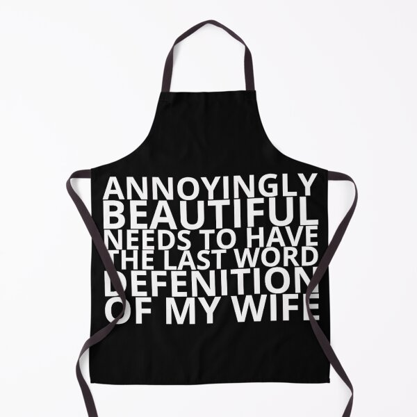 Item preview, Annoyingly Beautiful Definition Of My Wife designed and sold by Sonatablue.