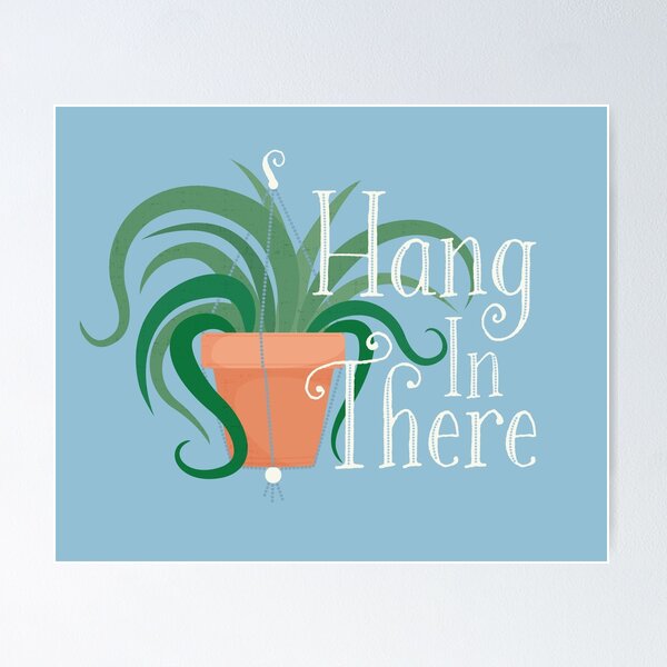 Item preview, Hang In There designed and sold by melissajoyart.
