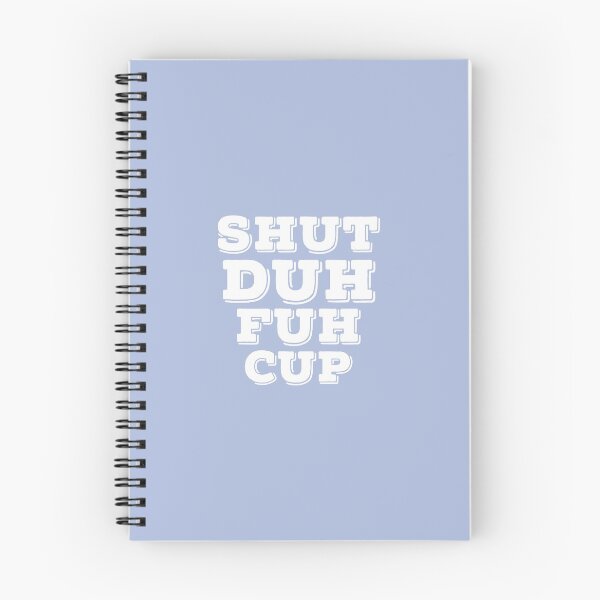 Item preview, shut duh fuh cup designed and sold by medbouk1.