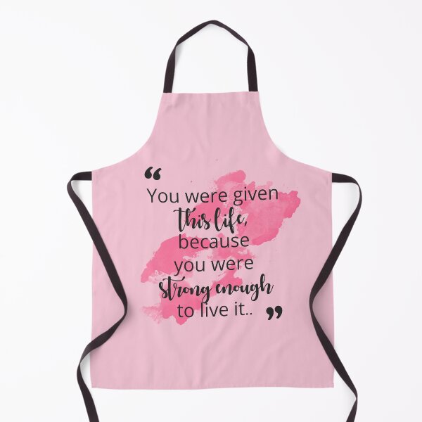 Item preview, You were given this life because you were strong enough to live it designed and sold by lwsblog.