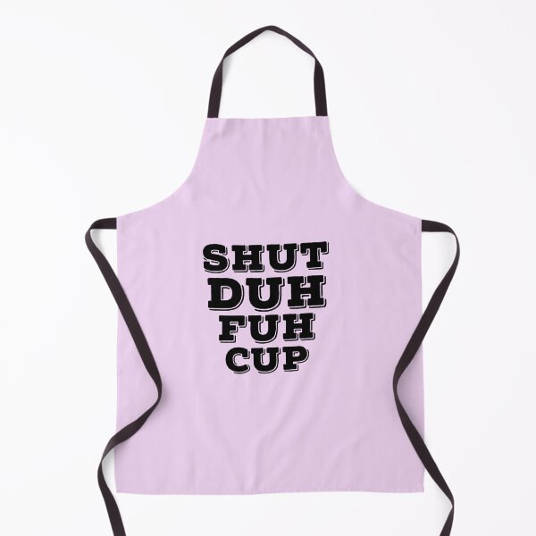Item preview, shut duh fuh cup funny gift designed and sold by medbouk1.