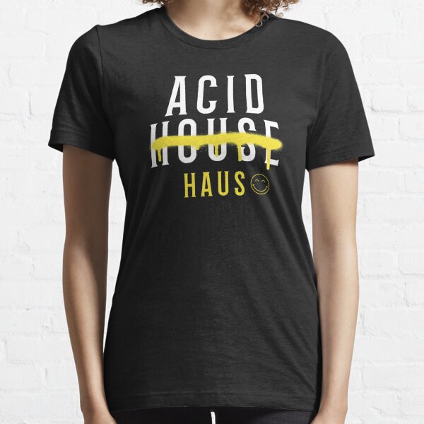 acid haus t shirt