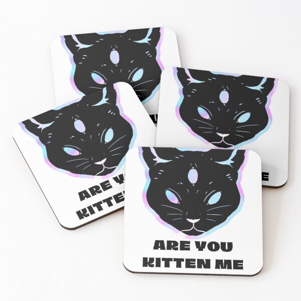 Item preview, Are you kitten me right meow?  designed and sold by Urbanmedic.
