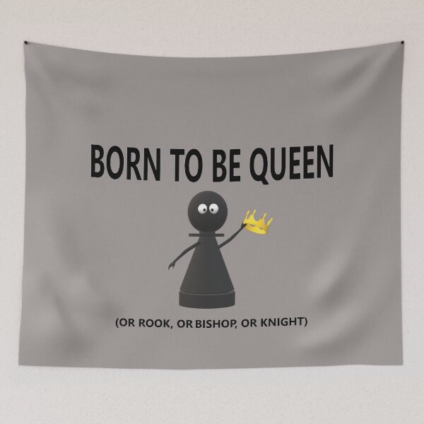 Item preview, CHESS BORN TO BE QUEEN designed and sold by onemoormove.
