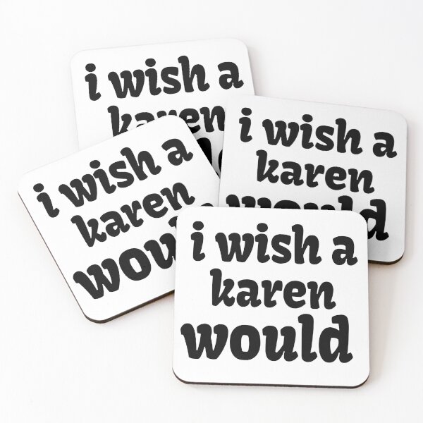 Item preview, i wish a karen would designed and sold by kamelhabib.