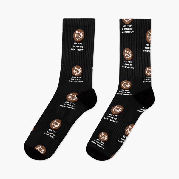 Item preview, Are you kitten me right meow? designed and sold by Urbanmedic.