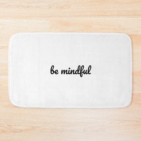 Item preview, Be Mindful designed and sold by Inspirationmotivation.